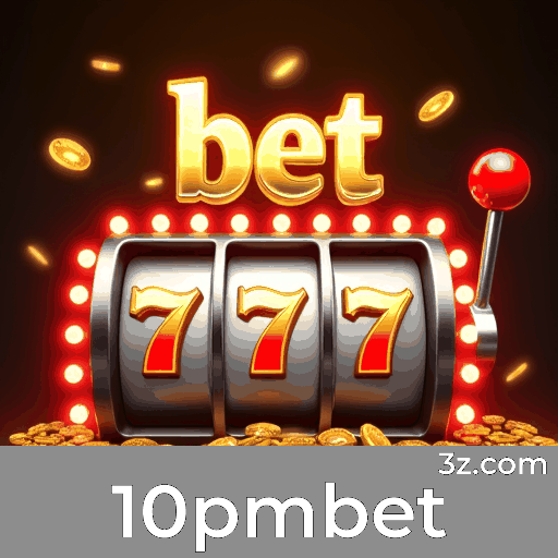 10pmbet: Plataforma de Cassino e Apostas Segura